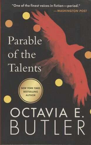 Parable of the Talents (Butler Octavia E.) - фото №1