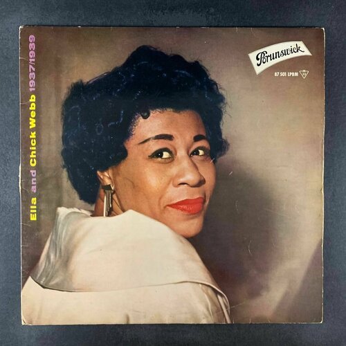 Ella And Chick Webb - Ella And Chick Webb 1937/1939 (Виниловая пластинка)