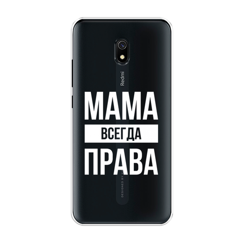 Силиконовый чехол на Xiaomi Redmi 8A / Сяоми Редми 8A Мама права, прозрачный силиконовый чехол эмблема черно желтая на xiaomi redmi 8a сяоми редми 8a