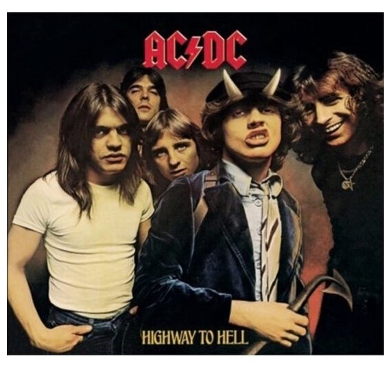 Виниловая пластинка Warner Music AC/DC - Highway To Hell