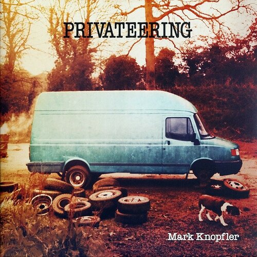 Knopfler Mark Виниловая пластинка Knopfler Mark Privateering mark knopfler screenplaying [cardboard case book]