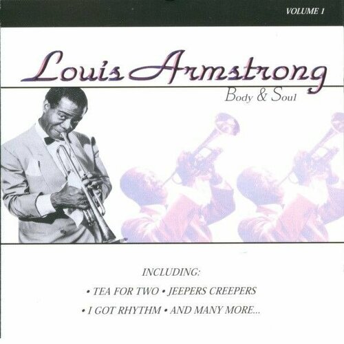 Компакт-диск Warner Louis Armstrong – Body & Soul Volume 1 компакт диск warner robyn – body talk pt 1