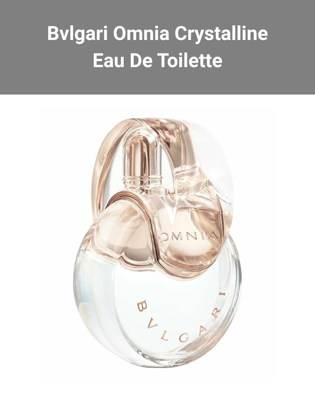 Bvlgari Omnia Crystalline Eau De Toilette 100 ml - Парфюм для женщин