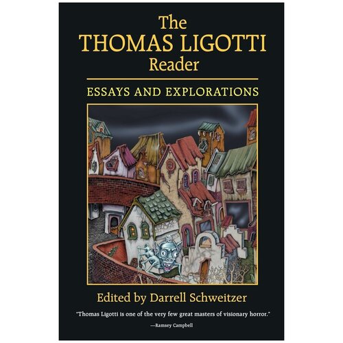 The Thomas Ligotti Reader