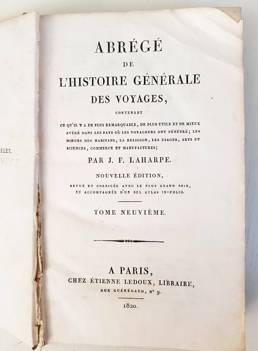 "Abrege de lhistoire generale des voyages (Краткое изложение Всеобщей истории путешествий). Tome IX, XII, XIX". Par M. de la Harpe (де Лагарп). 1820 г.