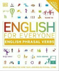 English for Everyone Phrasal Verbs