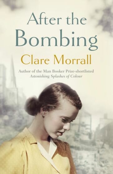 After the Bombing (Morrall Clare) - фото №1