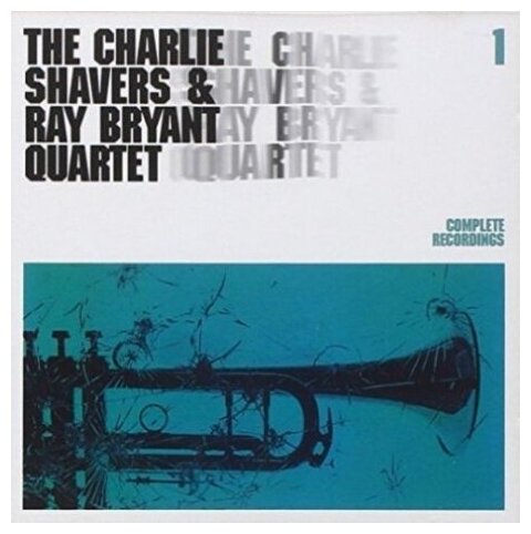 Компакт-Диски, Lone Hill Jazz, SHAVERS, CHARLIE  & BRYANT, RAY - Complete Recordings 1 (CD)