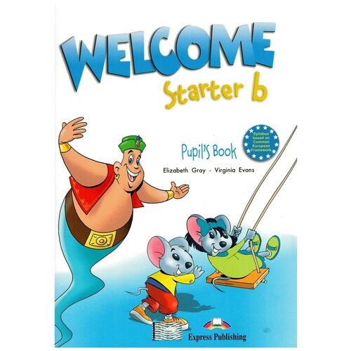 Эванс Вирджиния "Welcome Starter B. Pupil's Book" офсетная