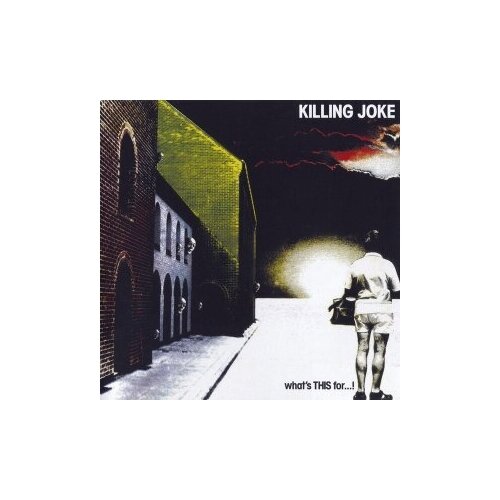 Компакт-диски, Virgin, KILLING JOKE - What's This For...! (CD)