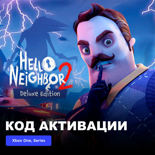 Игра Hello Neighbor 2 Deluxe Edition Xbox One, Xbox Series X|S электронный ключ Аргентина игра party animals deluxe edition xbox one xbox series x s электронный ключ аргентина