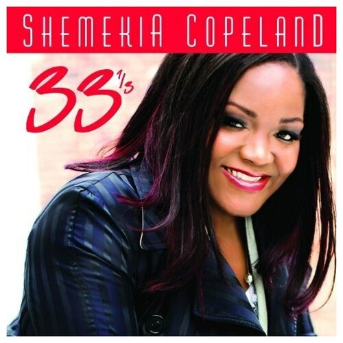 Shemekia Copeland: 33 1 / 3. 1 CD