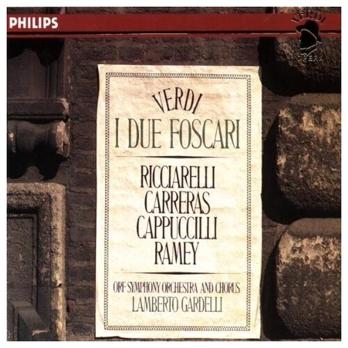 Giuseppe Verdi: Verdi: I due Foscari