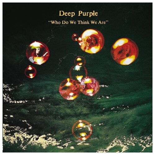 Виниловая пластинка Deep Purple / Who Do We Think We Are (LP) виниловая пластинка deep purple who do you think we are 180g printed in usa