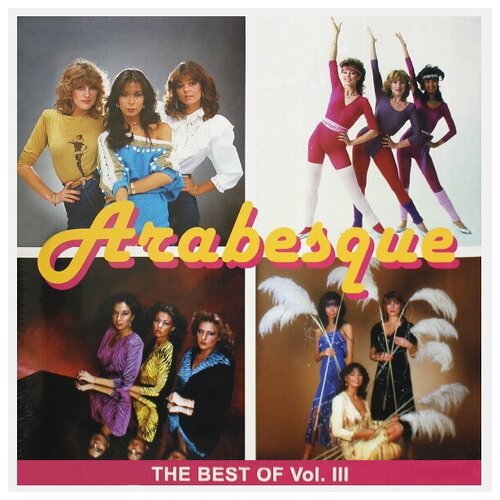 Arabesque - The Best Of Vol.iii