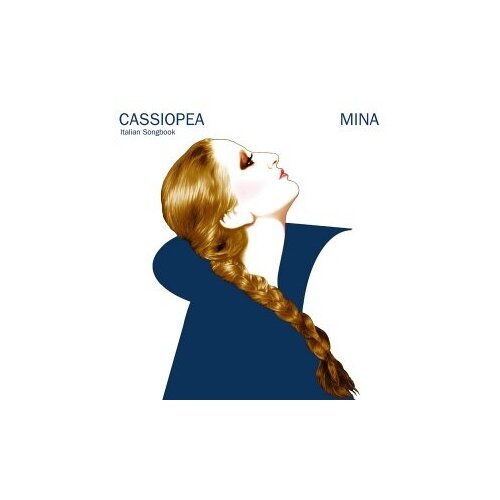 Компакт-Диски, Warner Bros. Records, MINA - Cassiopea - Italian Songbook (CD) vento nel vento