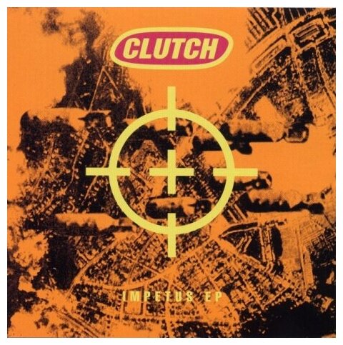 Компакт-Диски, EARACHE, CLUTCH - Impetus (CD)