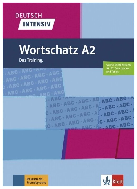 Deutsch intensiv. Wortschatz A2