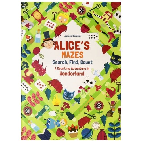 Baruzzi Agnese. Alice's Mazes: Search, Find, Count. -