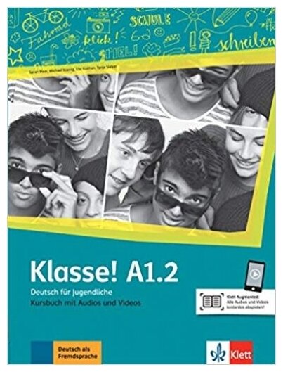 Klasse! A1.2. Deutsch für Jugendliche. Kursbuch mit Audios und Videos - фото №1