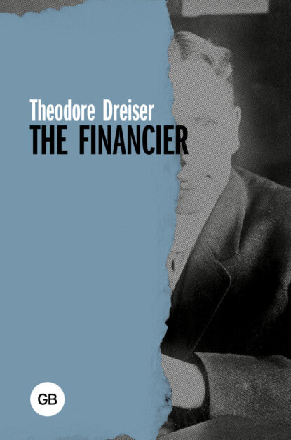 The Financier / Финансист [Цифровая книга]