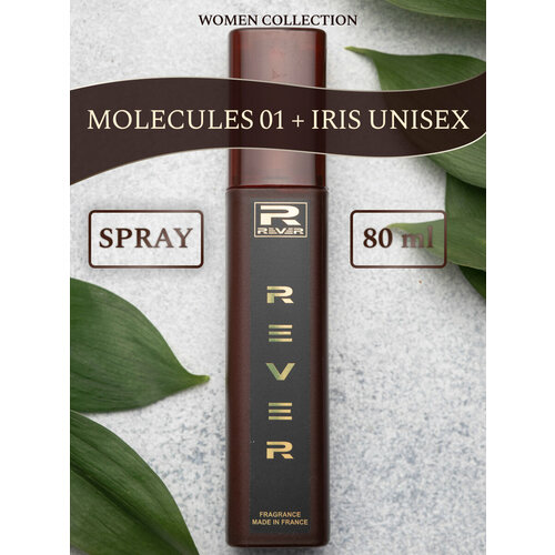 L801/Rever Parfum/PREMIUM Collection for women/MOLECULES 01 + IRIS UNISEX/80 мл l806 rever parfum premium collection for women molecules 01 ginger 80 мл