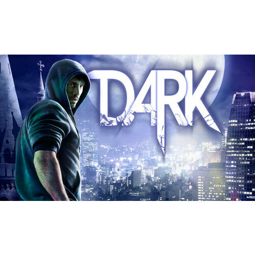 Игра DARK для PC STEAM Регион активации Российская Федерация электронная версия 129₽