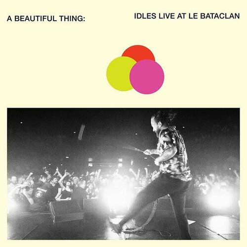 Виниловая пластинка IDLES - A BEAUTIFUL THING: IDLES LIVE AT LE BATACLAN (LIMITED, ORANGE CLEAR NEON, 2 LP) idles idles five years of brutalism limited colour