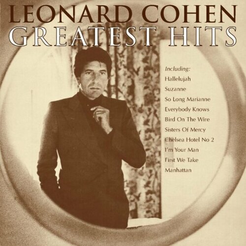 Виниловая пластинка Warner Music Leonard Cohen - Greatest Hits sisters of mercy sisters of mercy bbc sessions 1982 1984 limited colour 2 lp 180 gr