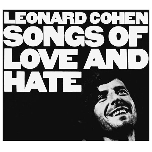 Виниловая пластинка Leonard Cohen Виниловая пластинка Leonard Cohen / Songs Of Love And Hate (LP) виниловая пластинка warner music leonard cohen songs of love and hate 50th anniversary coloured vinyl