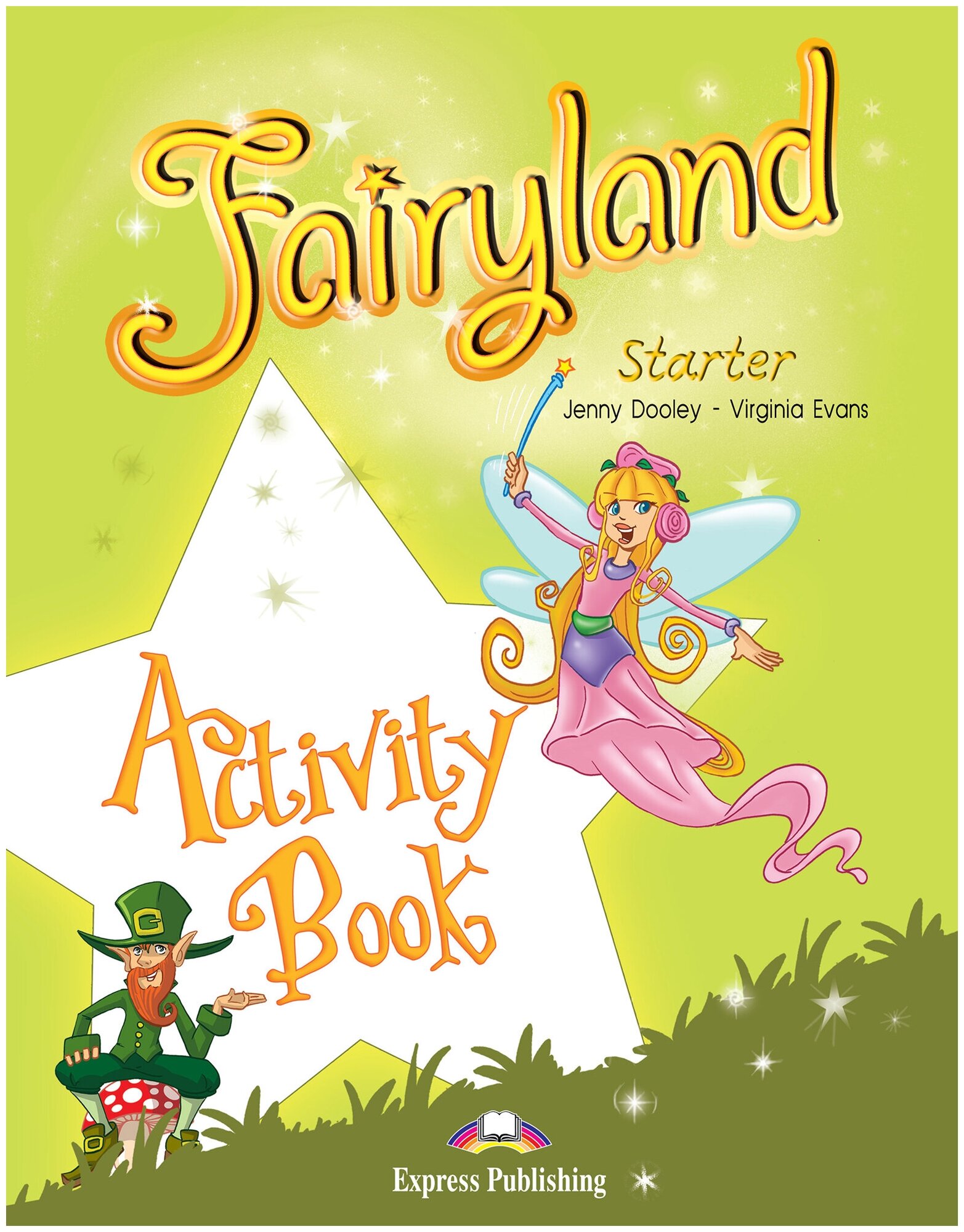 Fairyland Starter Activity Book Beginner Рабочая тетрадь