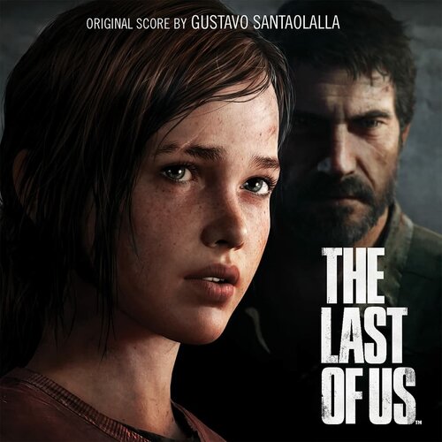 Виниловая пластинка Gustavo Santaolalla. The Last Of Us Original Soundtrack (2 LP) саундтрек саундтрек the last of us part ii 2 lp