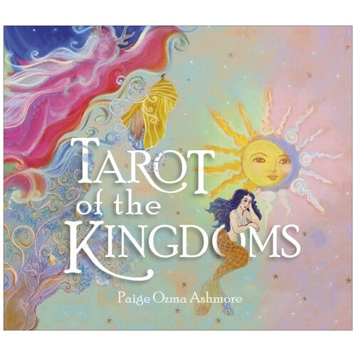 Карты таро: Tarot of the Kingdoms