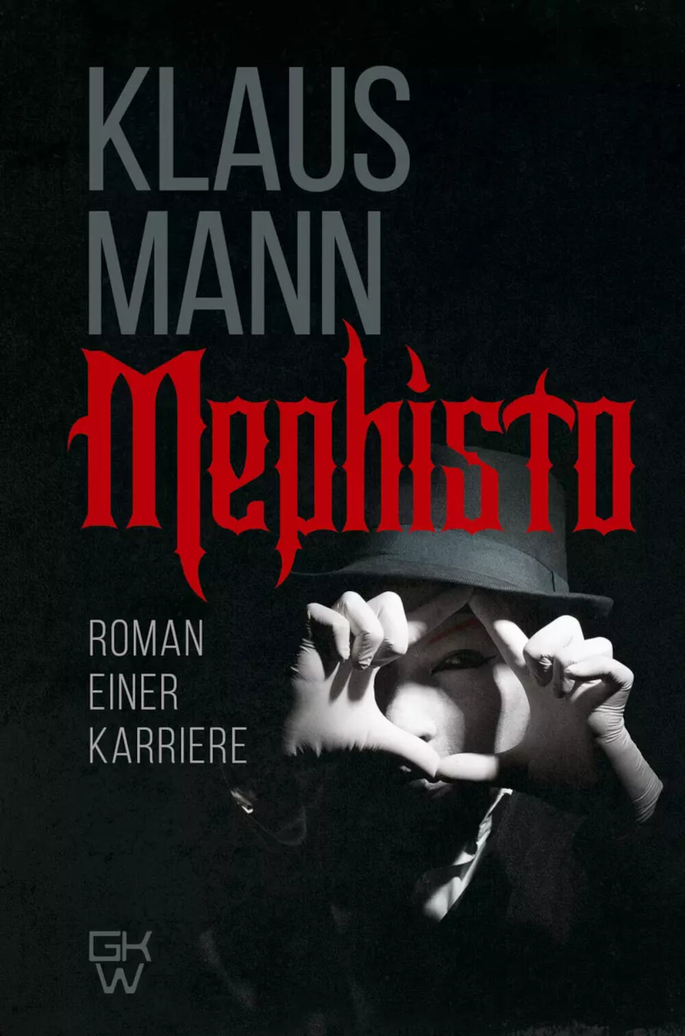 Mephisto. Roman einer Karriere: на англ. яз, Манн К, АСТ
