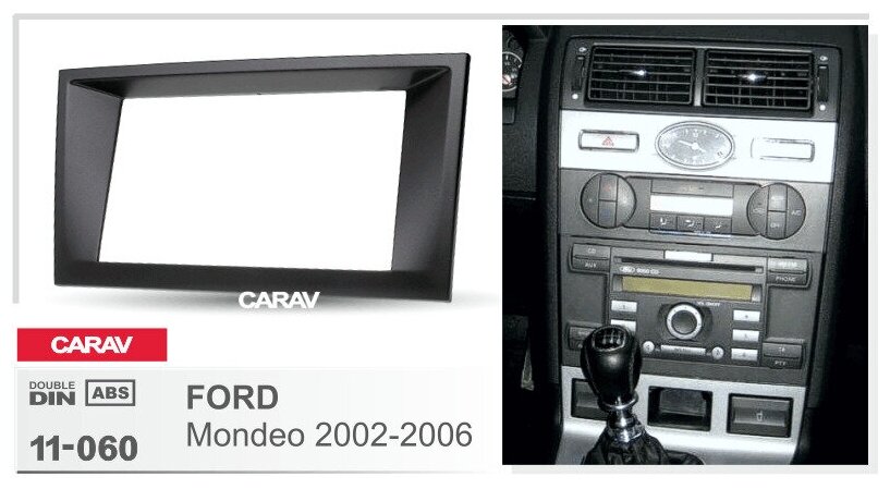 Переходная рамка 2-DIN для а/м FORD Mondeo 2002-06 CARAV 11-060