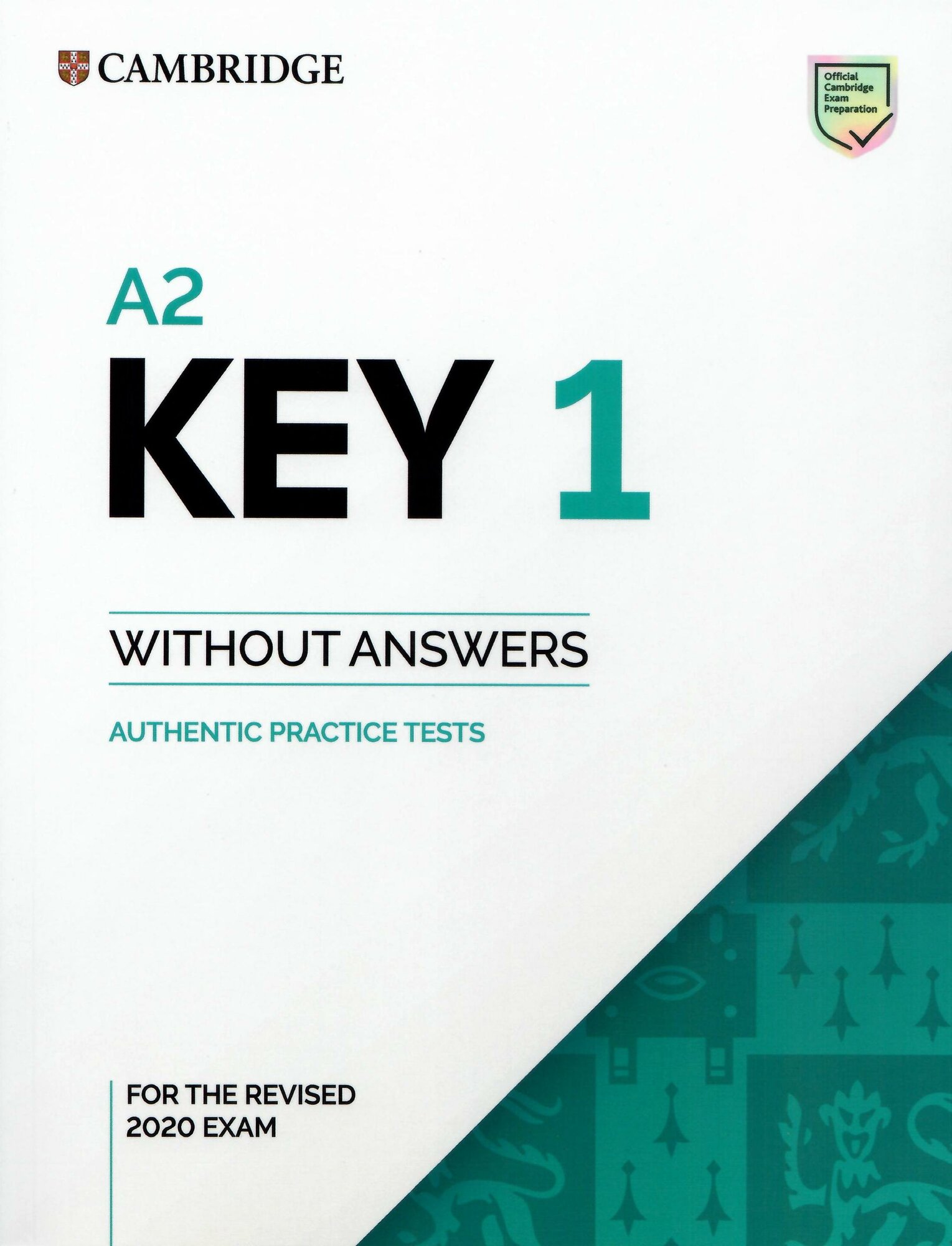 A2 Key 1 for the Revised 2020 Exam Student's Book without Answers, сборник тестов без ответов