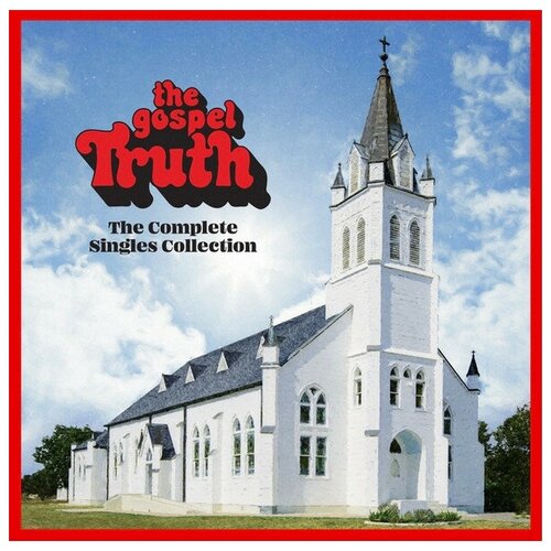 Various Artists - The Gospel Truth: Complete Singles Collection. 3 LP