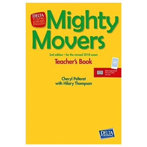 Pelteret, Thompson "Mighty Movers Teacher's Book. 2nd Edition (+ DVD)" мелованная