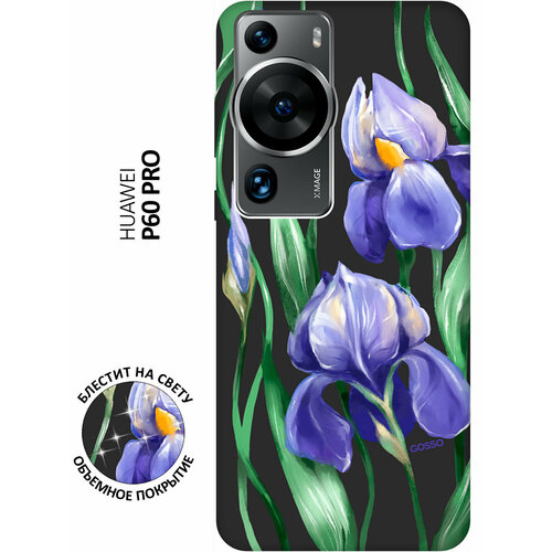 Матовый Soft Touch силиконовый чехол на Huawei P60 Pro, Хуавей П60 Про с 3D принтом Amazing Irises черный матовый soft touch силиконовый чехол на huawei p60 хуавей п60 с 3d принтом amazing callas черный