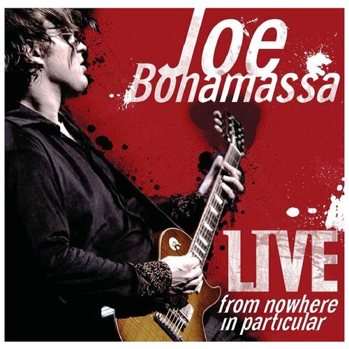 Joe Bonamassa - Live From Nowhere In Particular виниловая пластинка bonamassa joe a new day yesterday