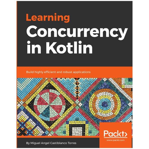 Learning Concurrency in Kotlin