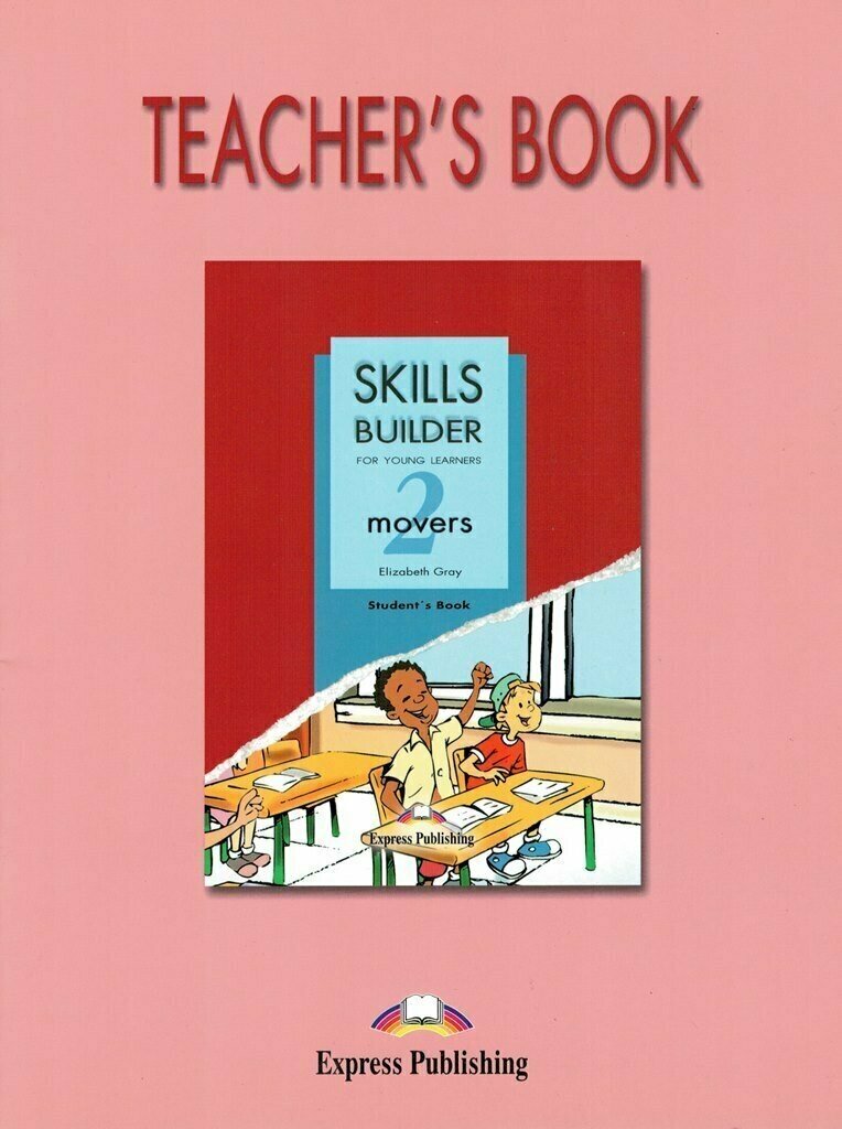 Skills Builder MOVERS 2 Teacher's Book Книга для учителя