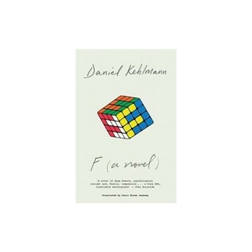 F (A Novel) | Кельман Даниэль