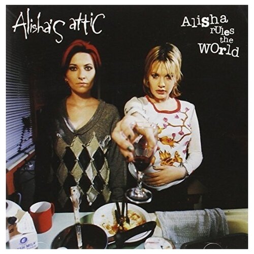 Alisha's Attic: Alisha Rules the World