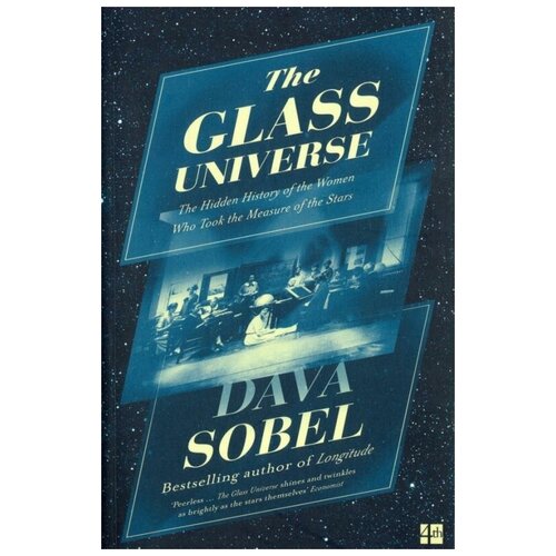 The Glass Universe | Собел Дава