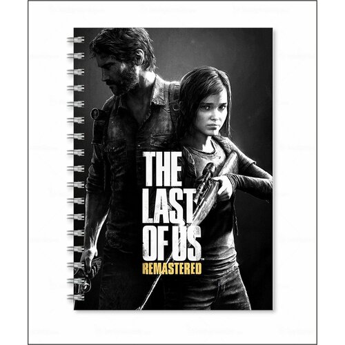 Тетрадь The Last of Us - Одни из нас № 11 тетрадь the last of us одни из нас 11