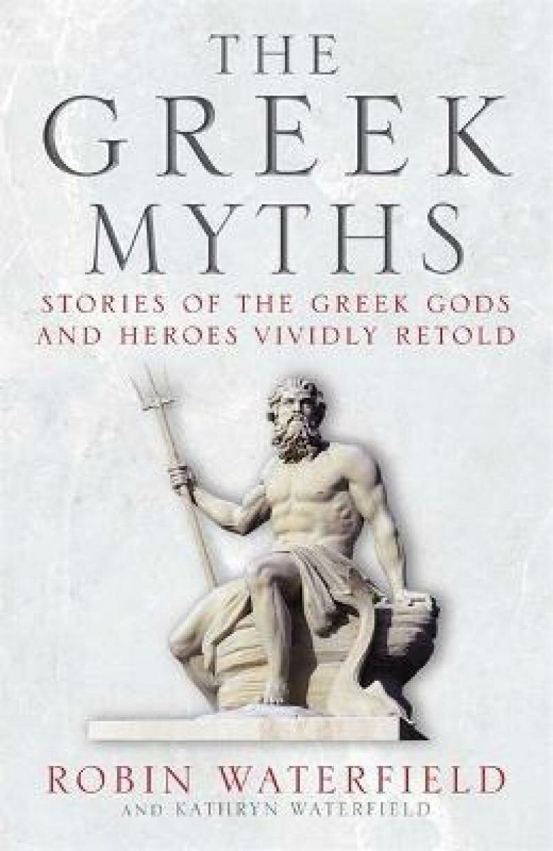 The Greek Myths. Stories of the Greek Gods and Heroes Vividly Retold - фото №1