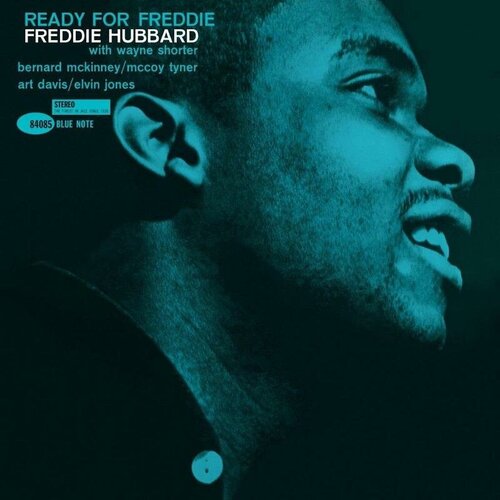 виниловая пластинка freddie hubbard blue spirits remastered 180g limited edition back to blue 1 lp Freddie Hubbard - Ready For Freddie. 1 LP (Blue Note Classic)