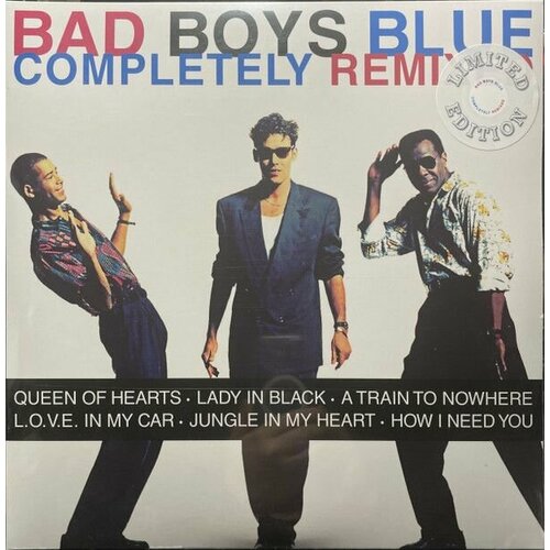 bad boys blue tears turning to ice limited edition blue lp Виниловая пластинка Bad Boys Blue. Completely Remixed (2LP, Limited Edition, Remastered, 180g, White Vinyl)