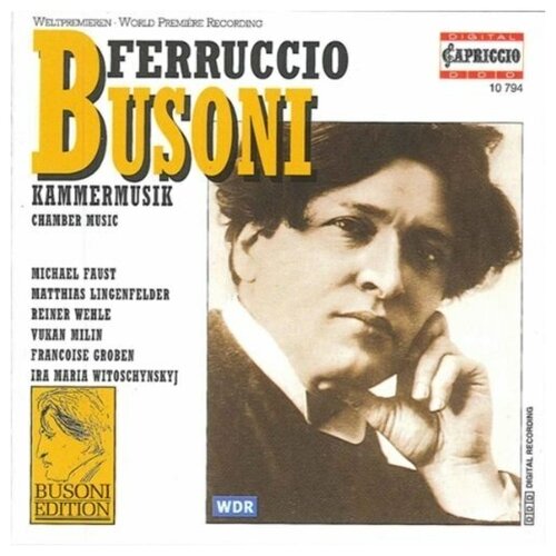 F. Busoni: Kammermusikwerke